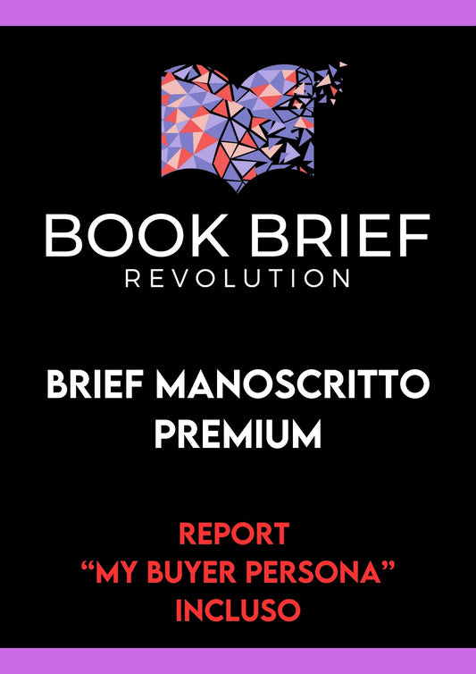 BBR Brief: Manoscritto Premium - Report Team "My Buyer Persona" Incluso